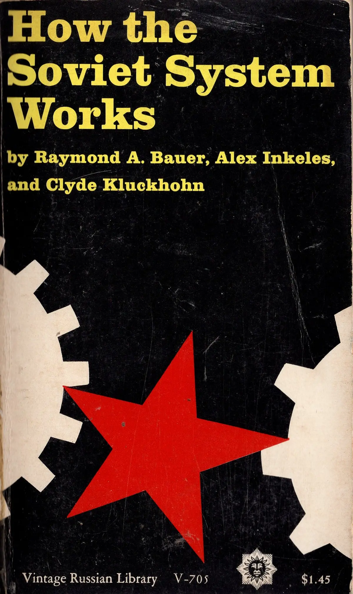 How The Soviet System Works 1