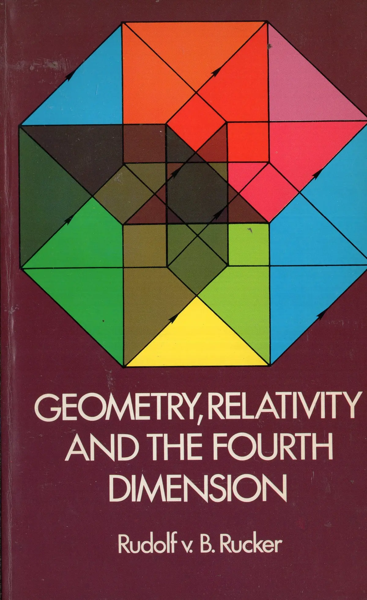 Geometry, Relativity And The Fourth Dimension 1