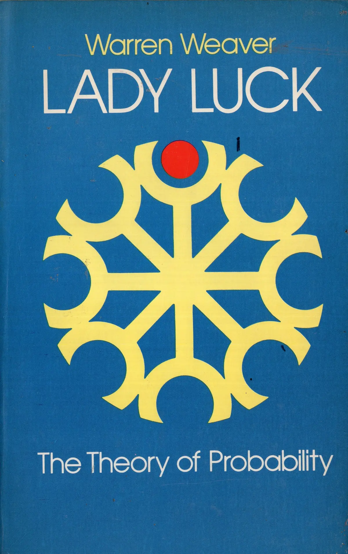 Lady Luck The Theory Of Probabilty 1