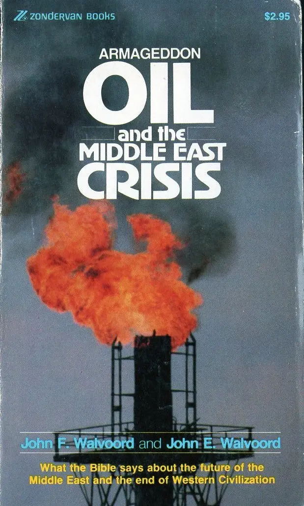Armageddon Oil And The Middle East Crisis 1
