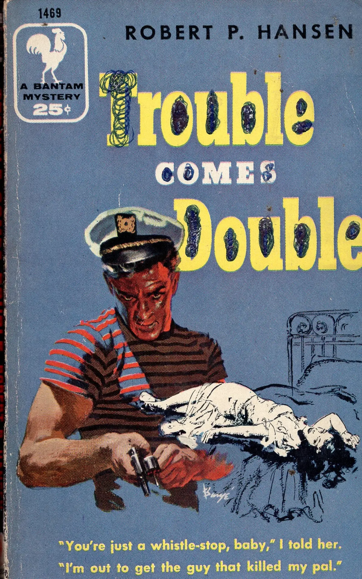 Trouble Comes Double 1