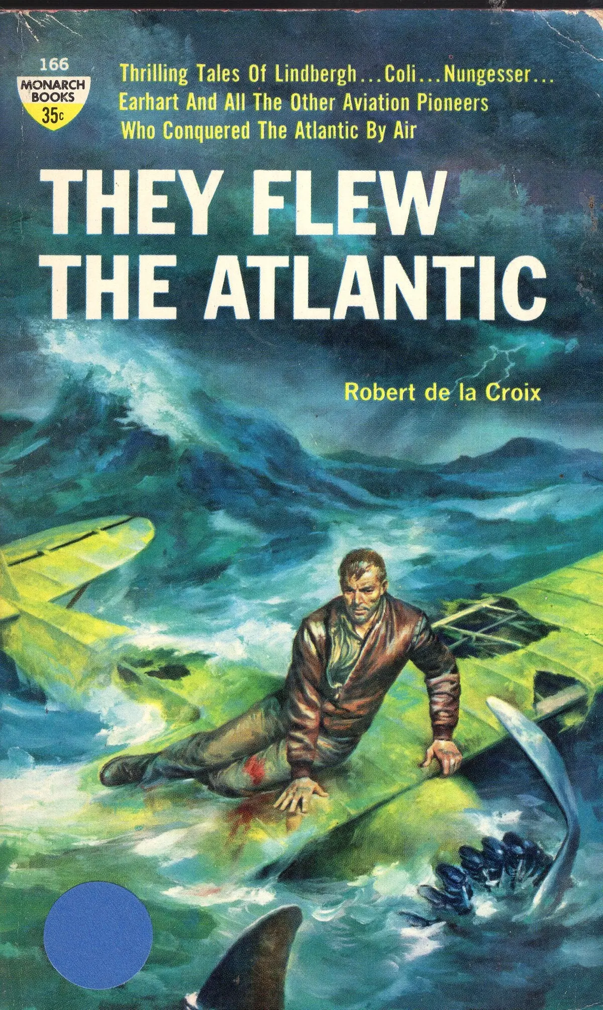 They Flew The Atlantic 1