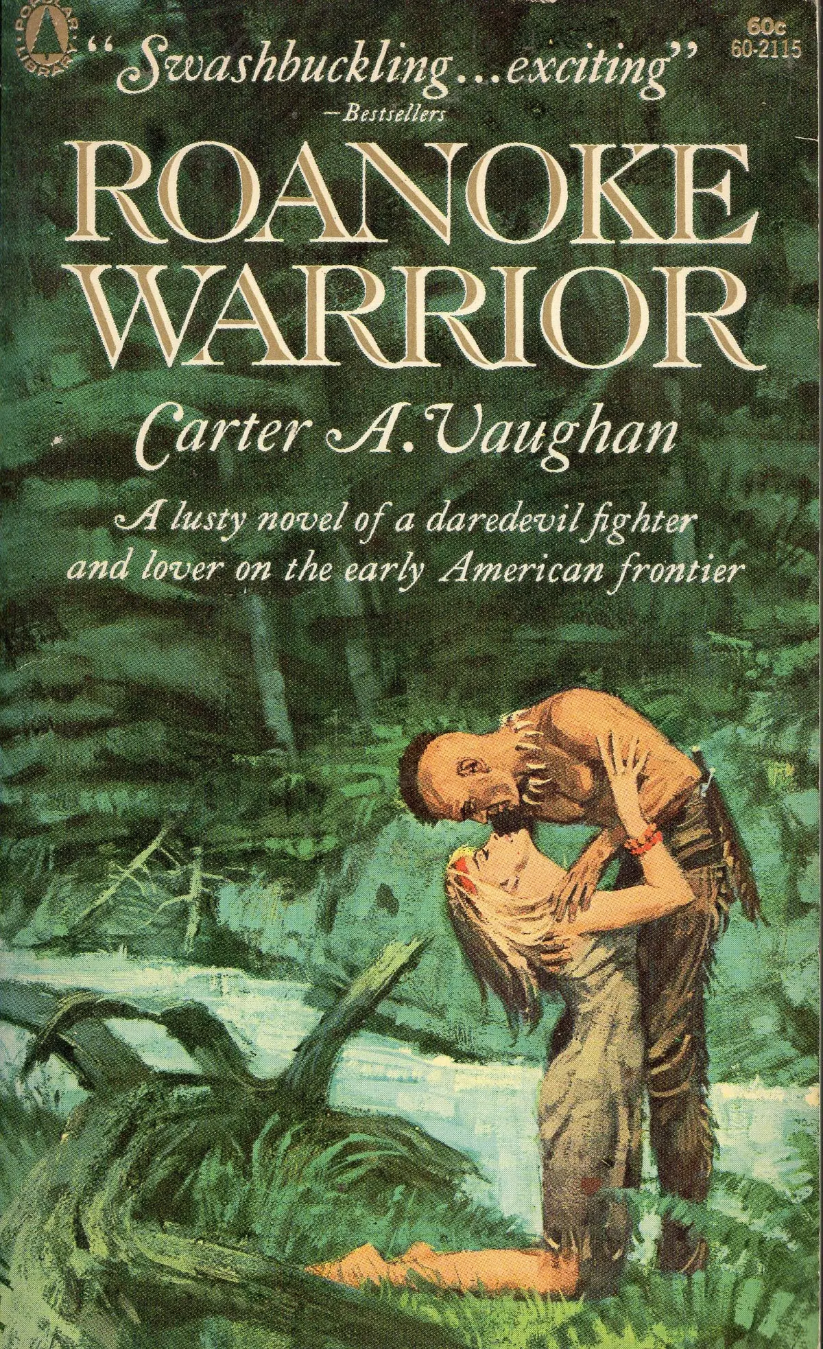Roanoke Warrior 1