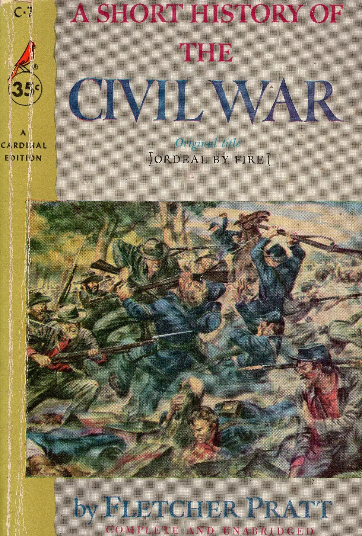 A Short History Of The Civil War 1