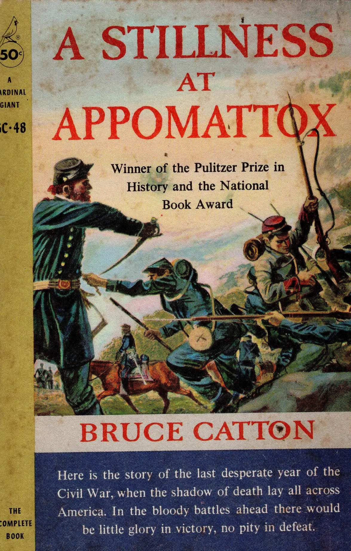 A Stillness At Appomattox 1