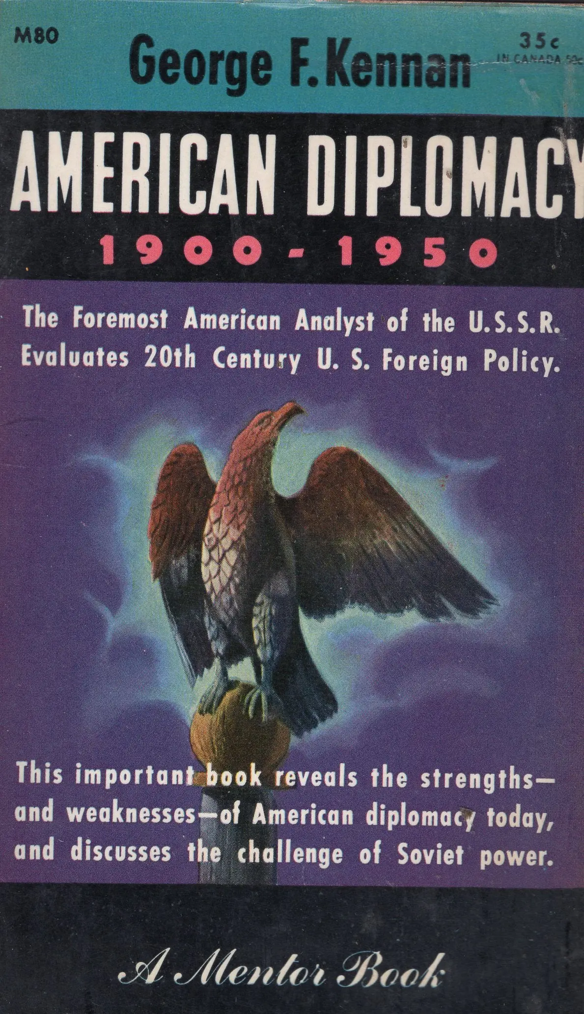 American Diplomacy 1900 - 1950 1