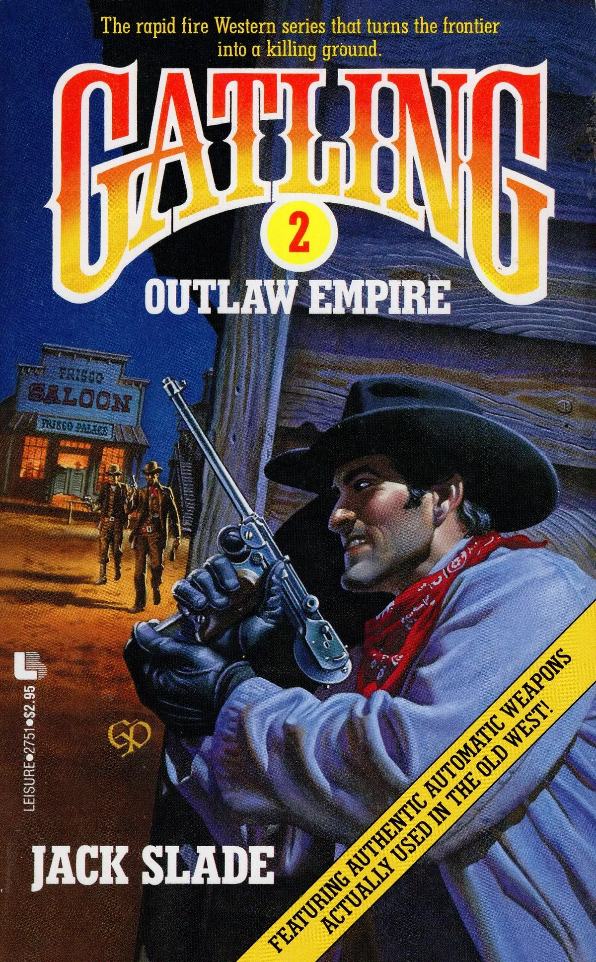 Gatling 2 Outlaw Empire 1