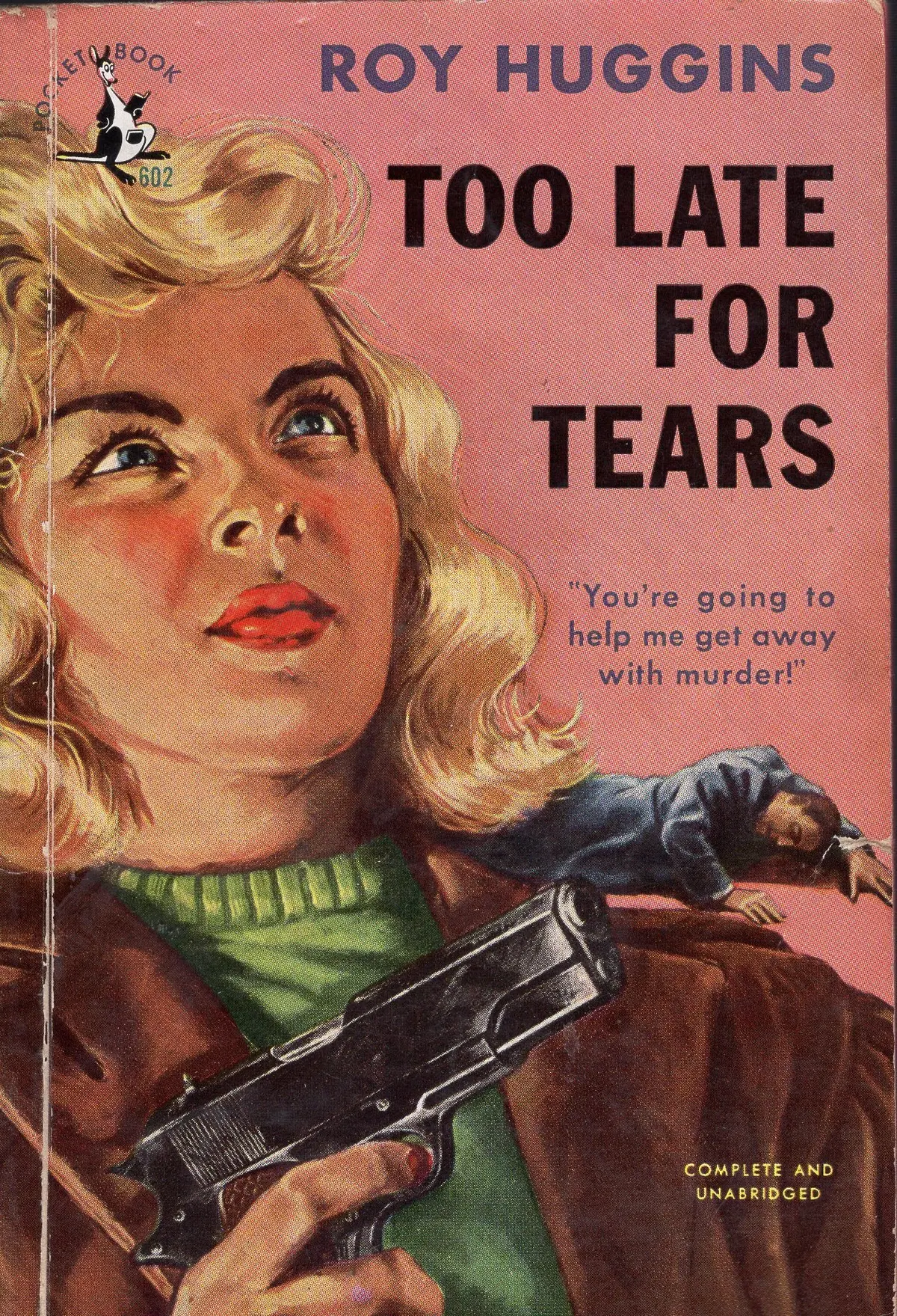 Too Late For Tears 1