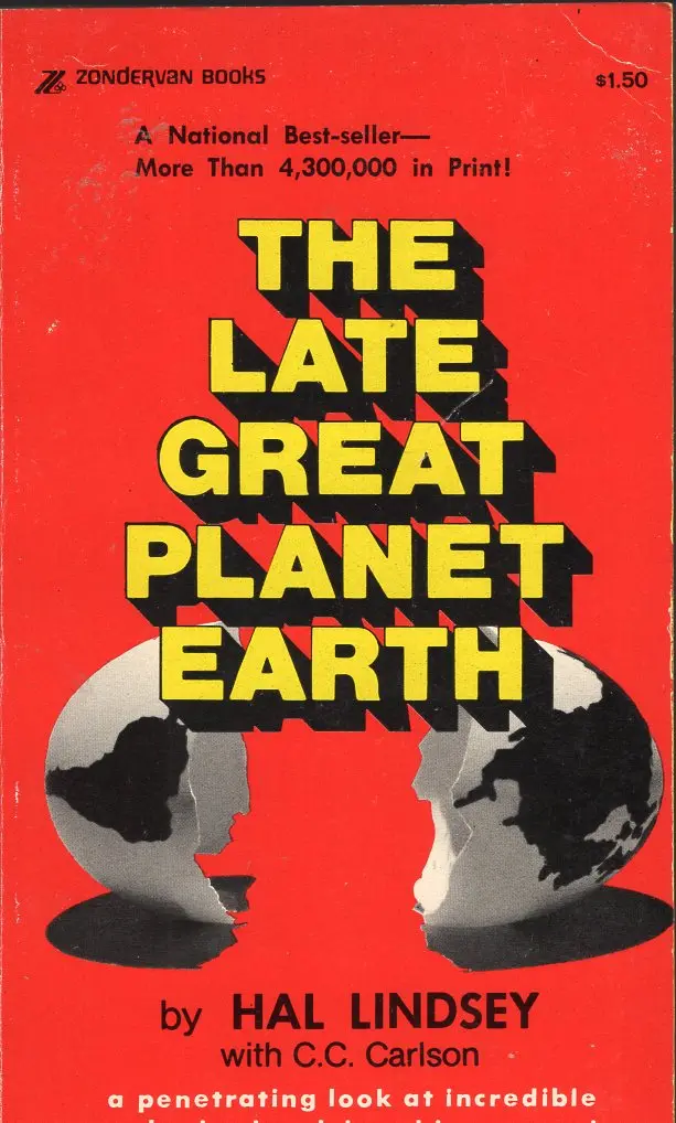 The Late Great Planet Earth 1