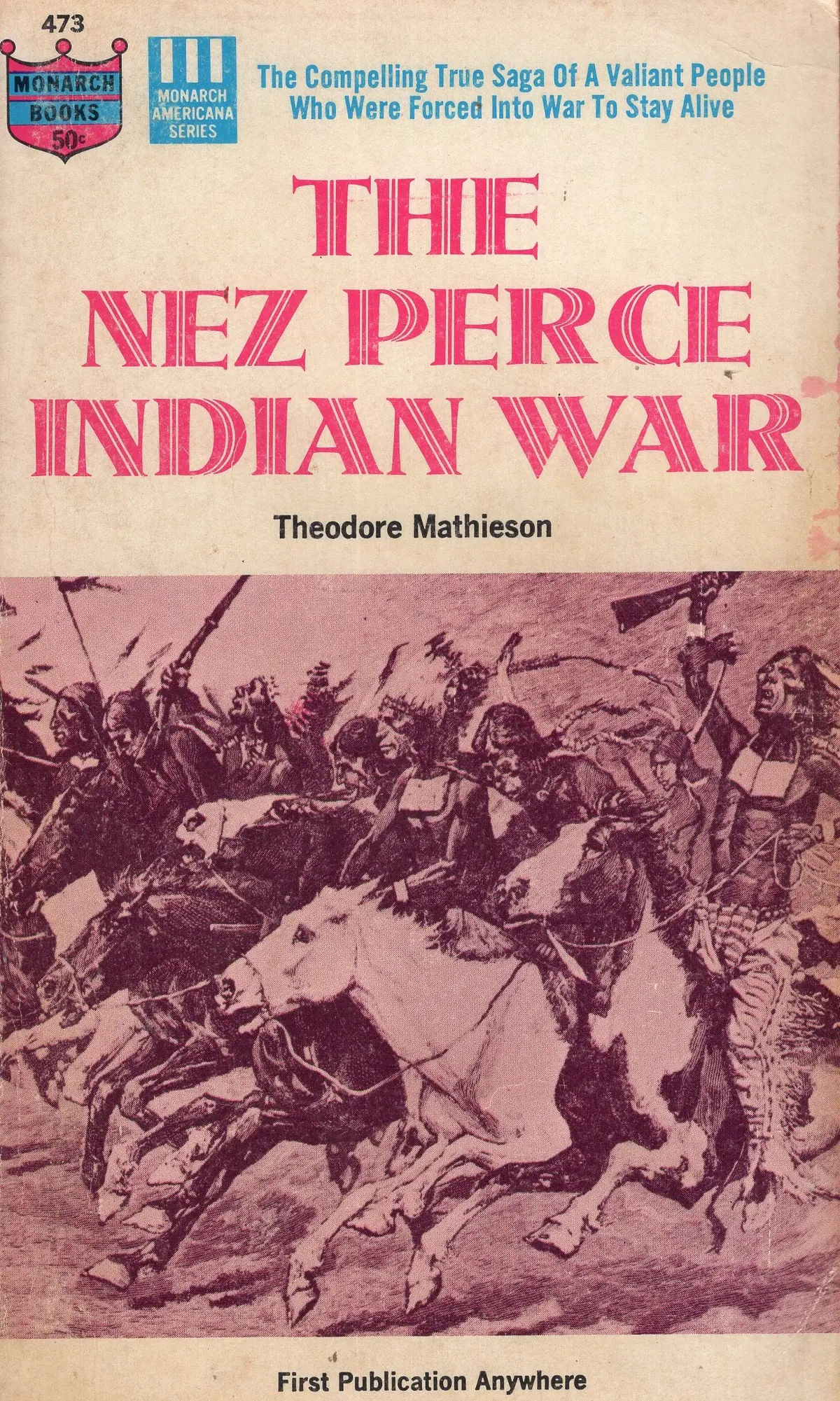 The Nez Perce Indian War 1