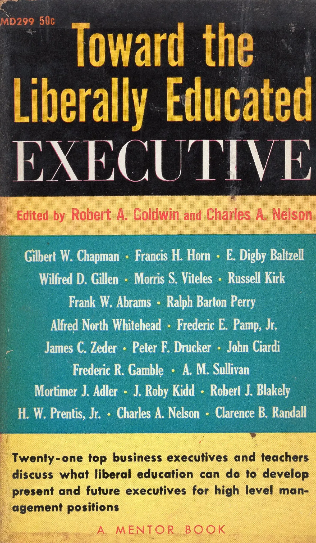 Toward The Liberally Educated Executive 1