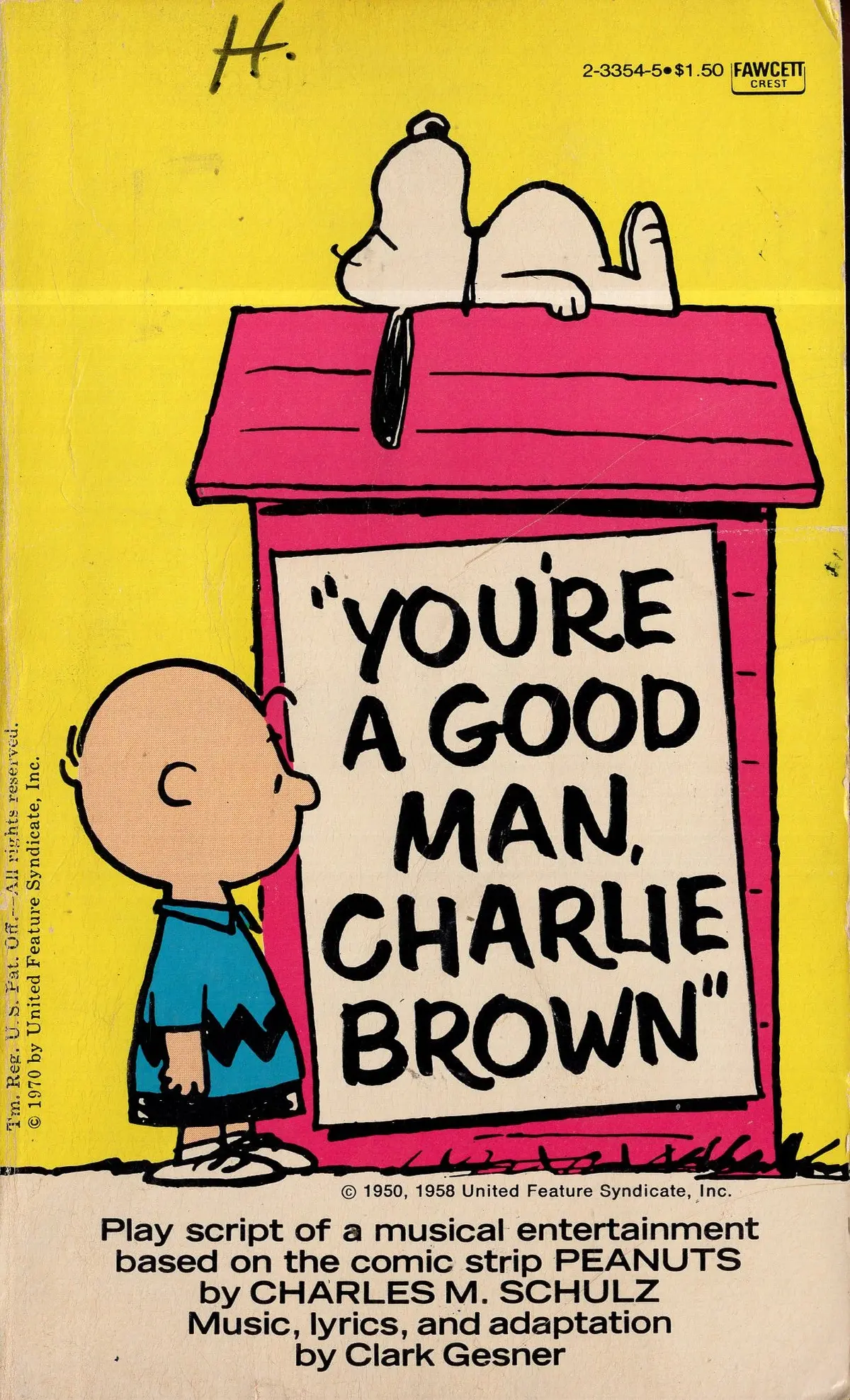 "You're A Good Man, Charlie Brown" 1