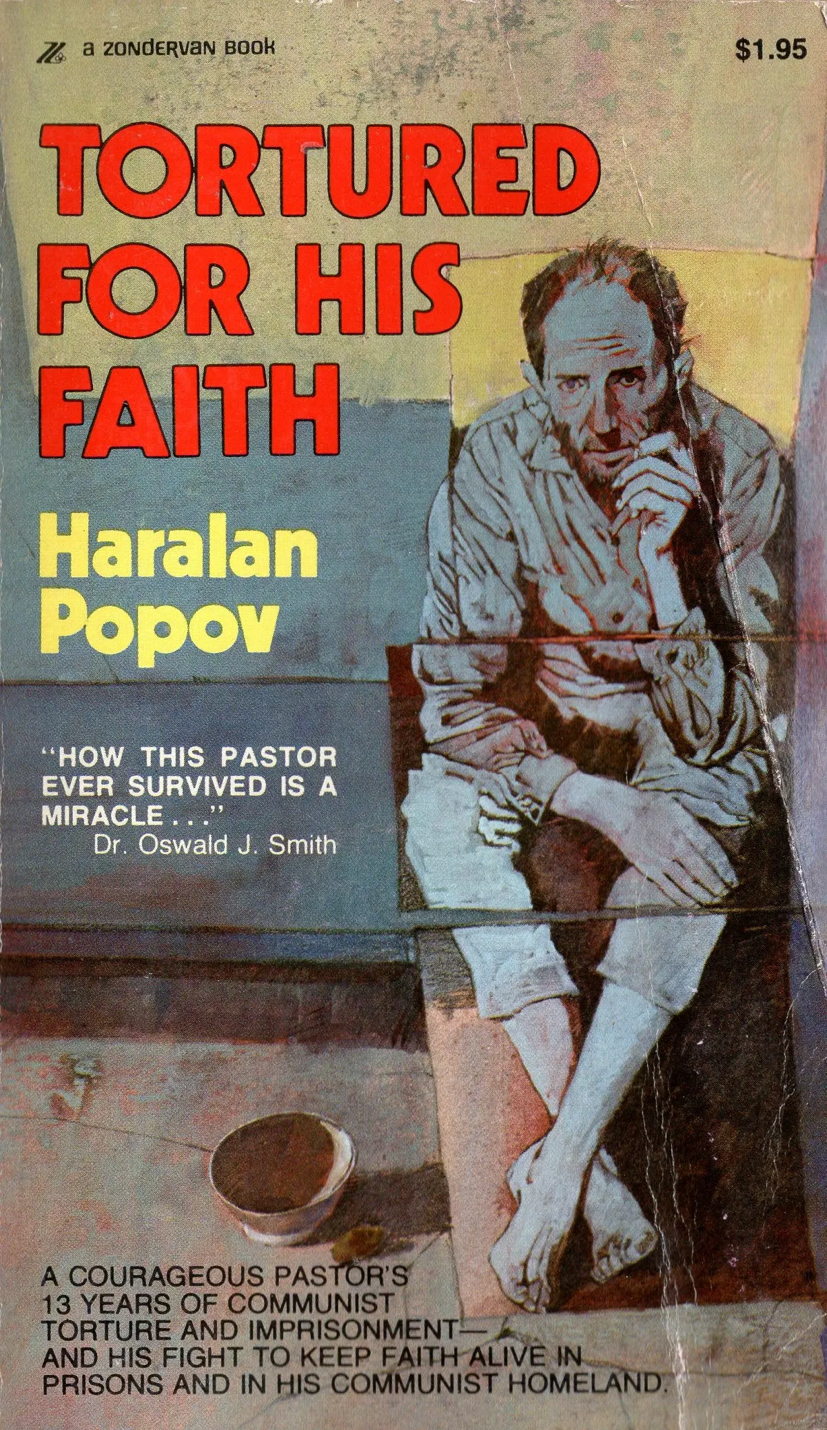 Tortured For His Faith 1