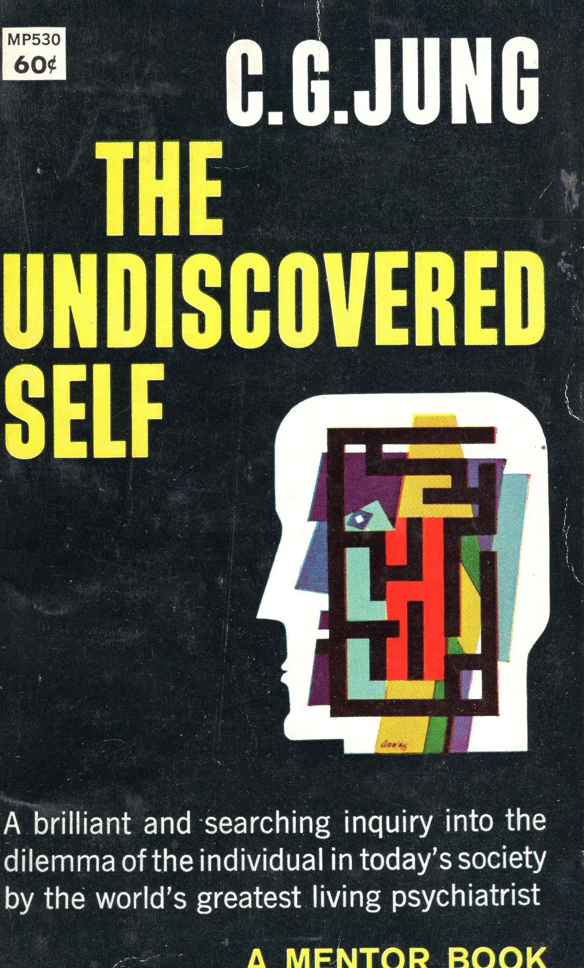 The Undiscovered Self 1