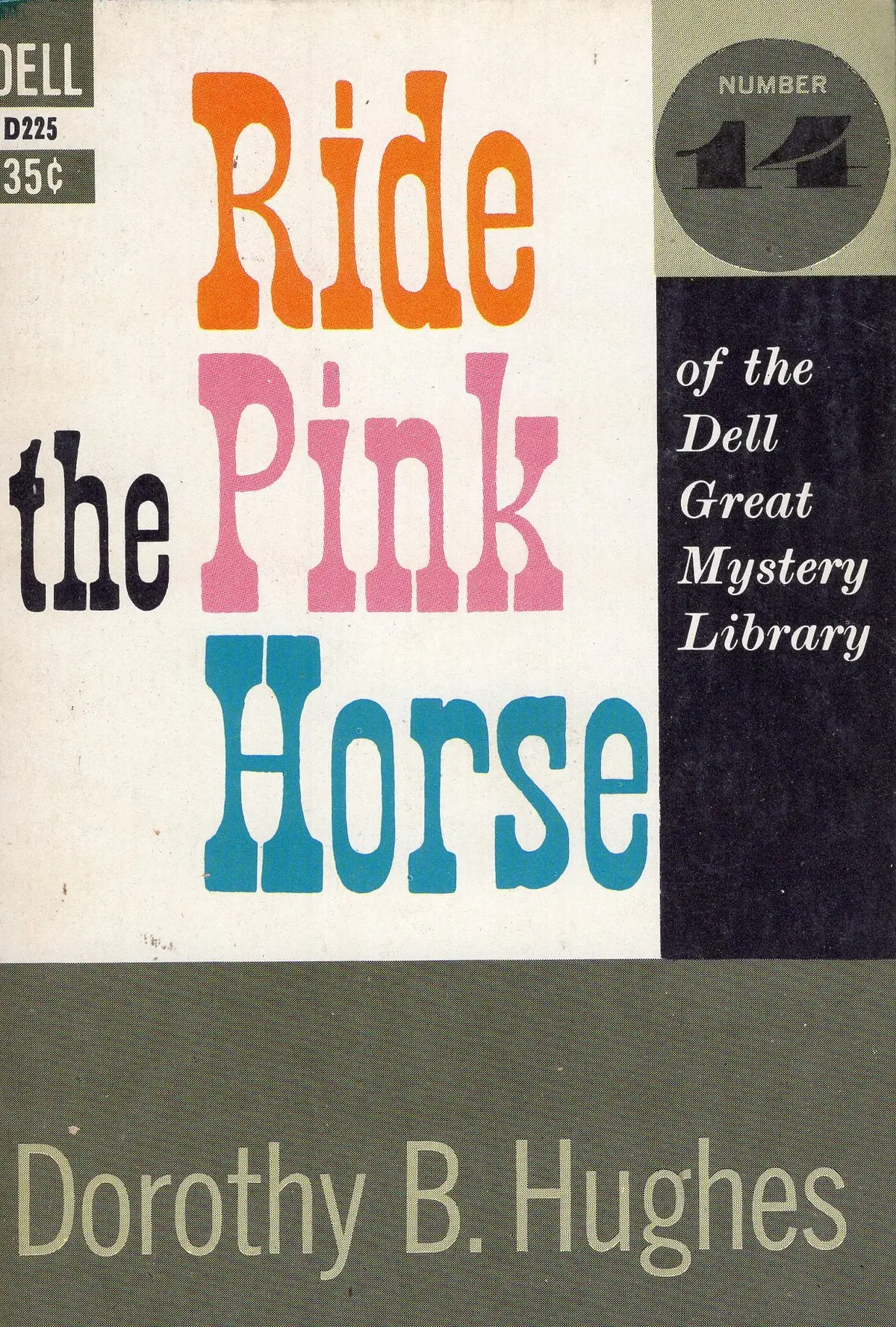 Ride The Pink Horse 1