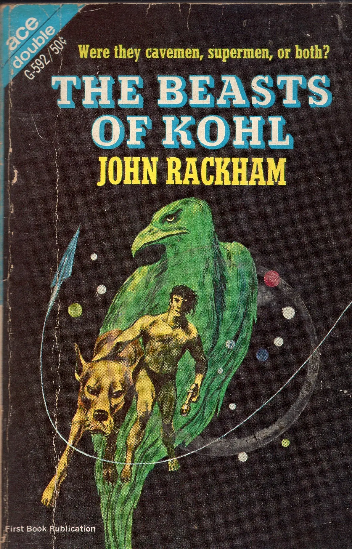 The Beasts Of Kohl/A Planet Of Your Own 1