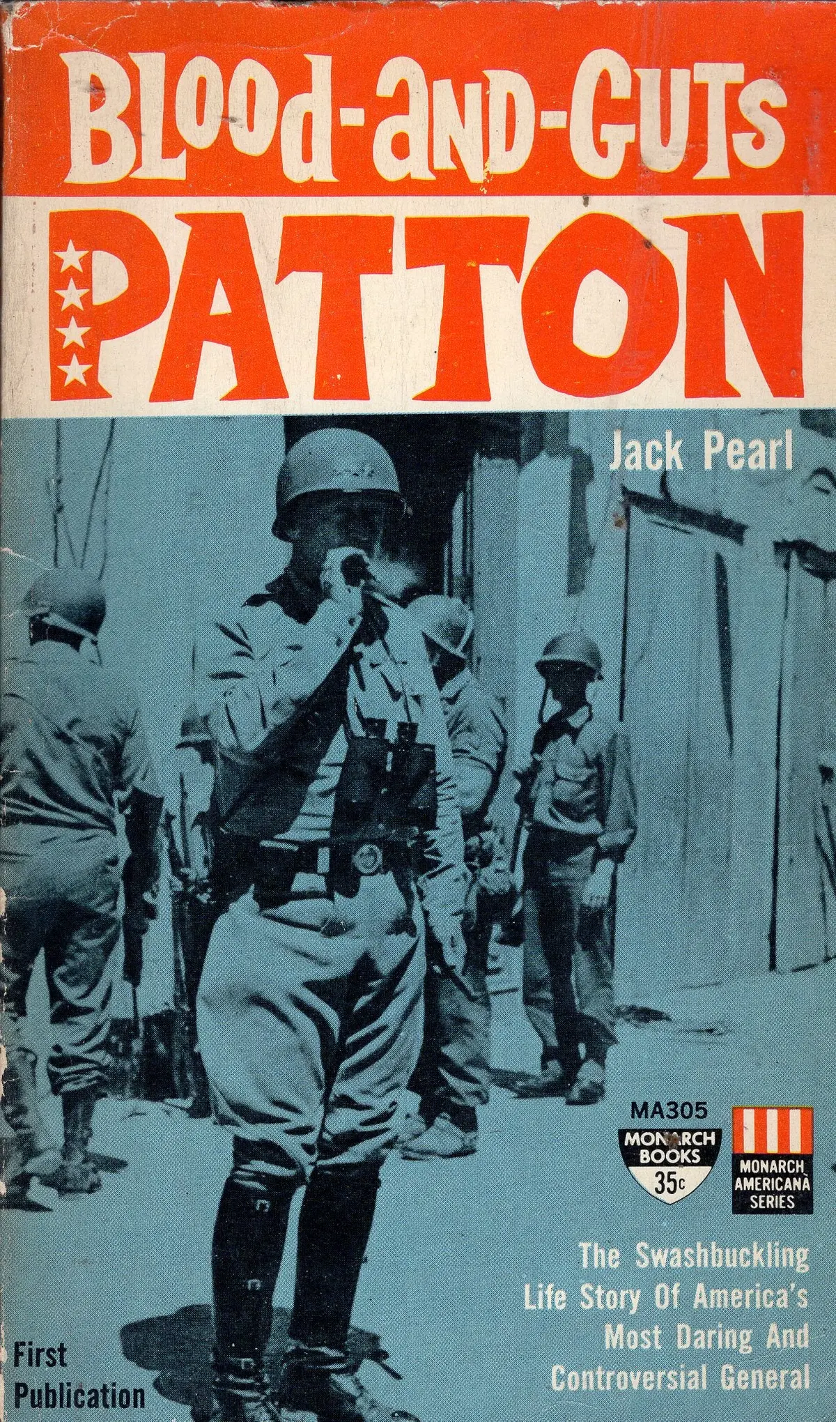 Blood And Guts Patton 1