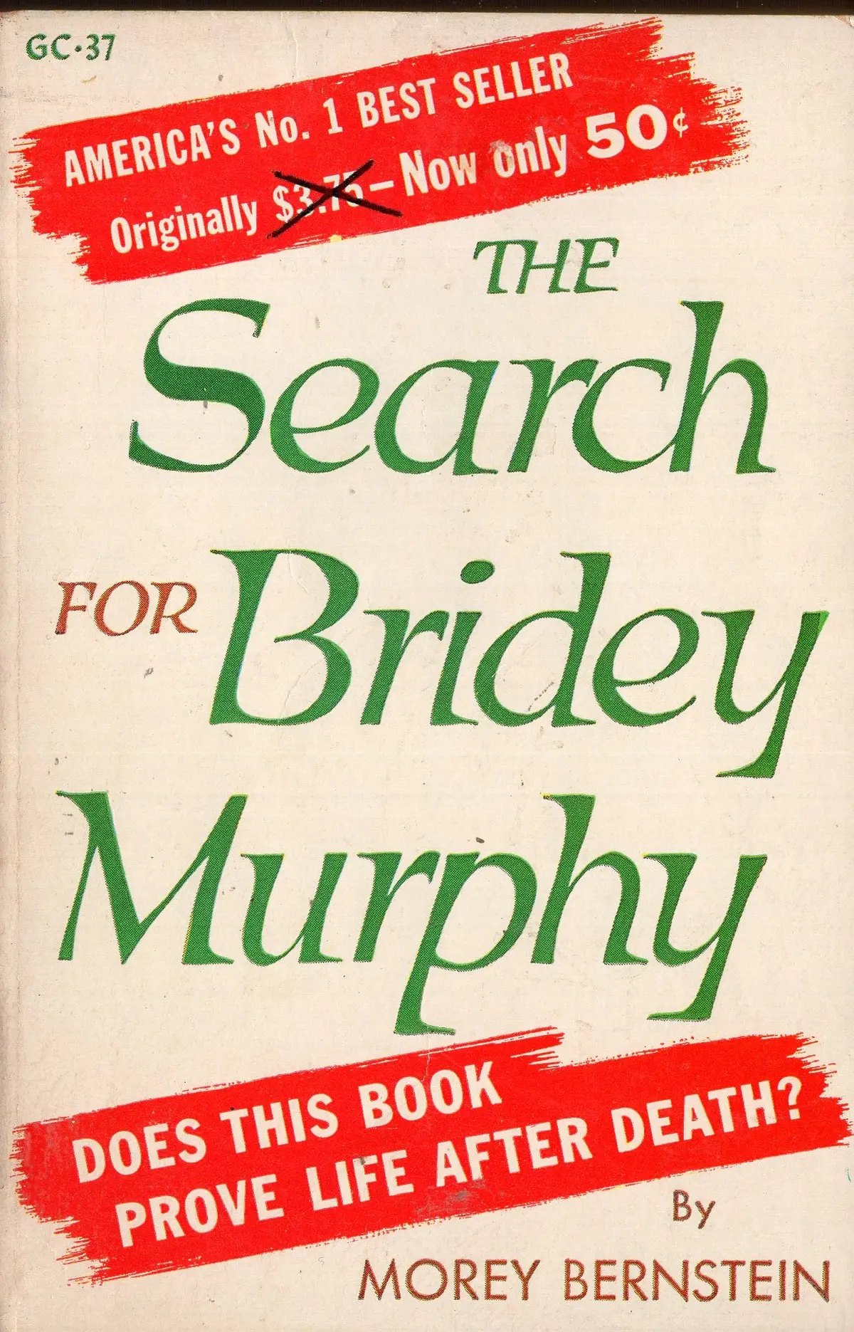 The Search For Bridey Murphy 1