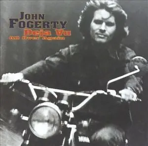 Deja Vu All Over Again By John Fogerty Cd 1