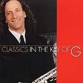 Classics In The Key Of G By Kenny G Jazz Cd 1