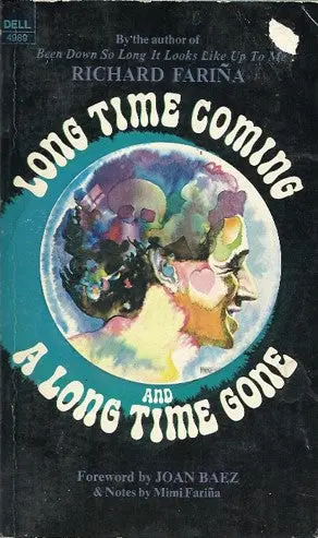 Long Time Coming And A Long Time Gone 1
