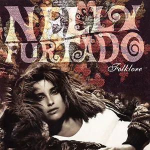 Folklore By Nelly Furtado (Cd, Nov-2003, Universal) 1