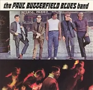 The Paul Butterfield Blues Band By Paul Butterfield Rock/Blues Cd 1