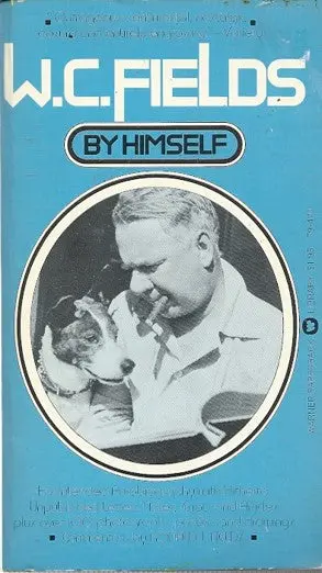W.C. Fields By Himself 1
